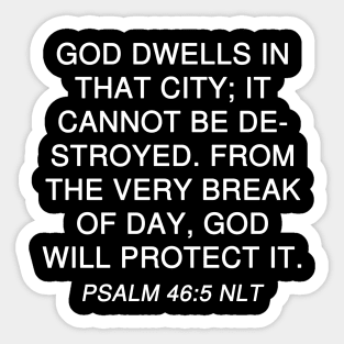 Psalm 46:5 Bible Verse NLT Scripture Sticker